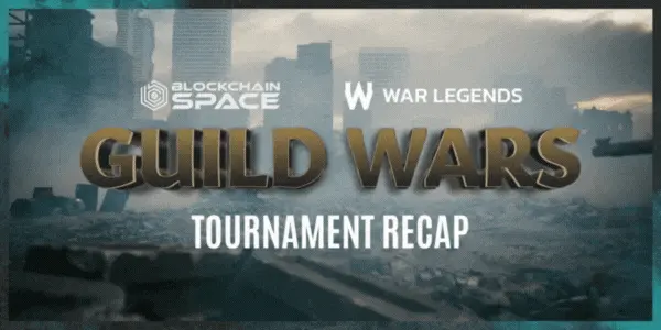 A Recap Of Blockchainspace And War Legends Online Tournament Guild Wars — image 2