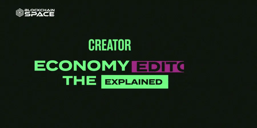 The Creator Economy Explained — image 1